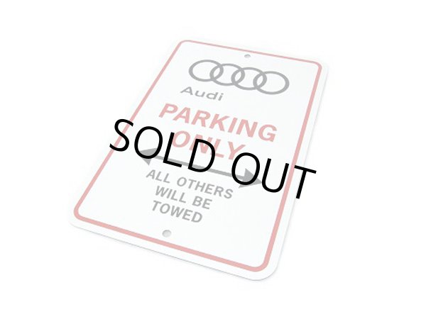 画像1: AUDI US純正 "PARKING ONLY SIGN" (1)